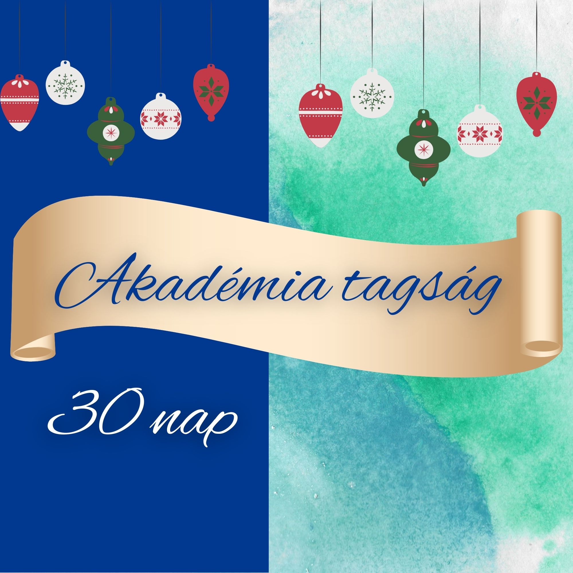 Akadémia tagság 30 napra